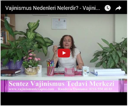  Vajinismus Nedenleri Nelerdir?